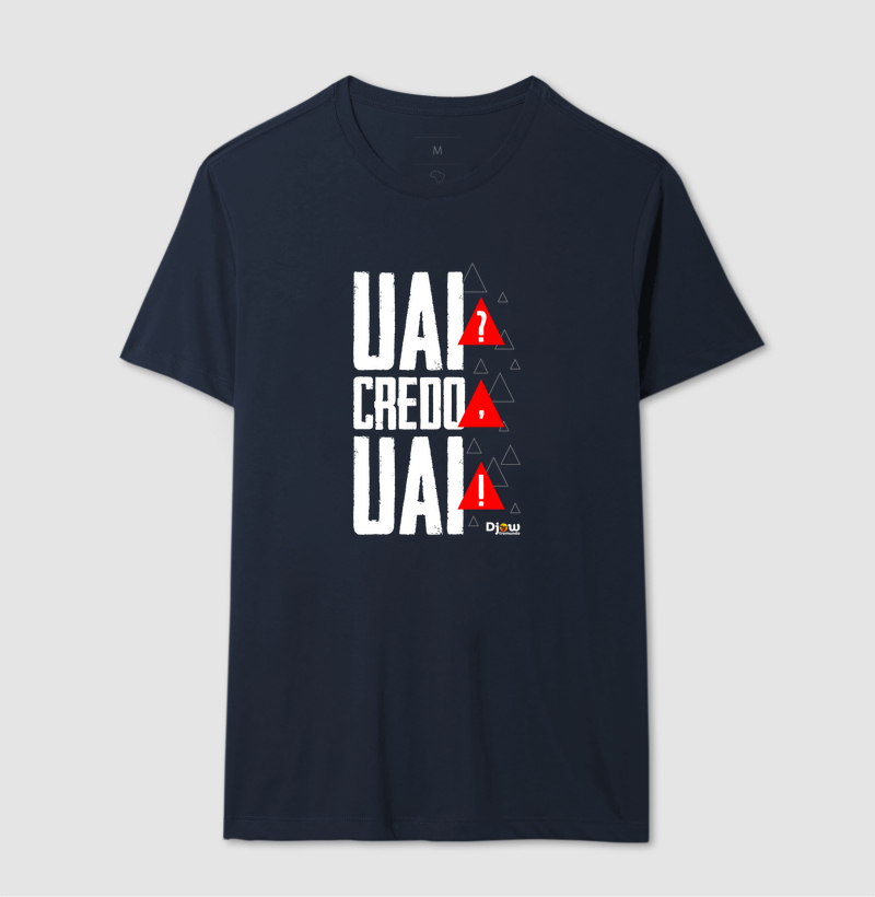 DJOW® | UAI? CREDO, UAI! - Imagem 4