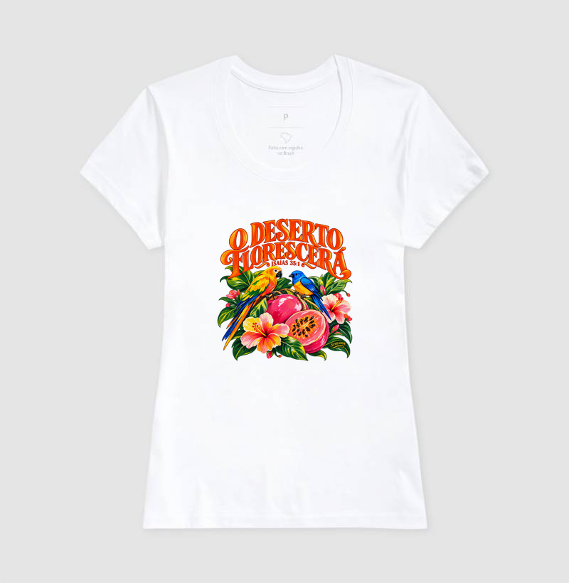 Camiseta Feminina Cristã O Deserto Florescerá - Imagem 3