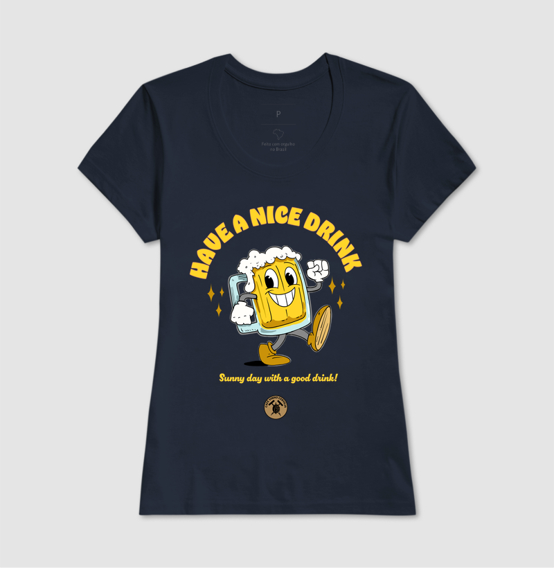 Camisa Cerveja Have a nice drink  - Imagem 7
