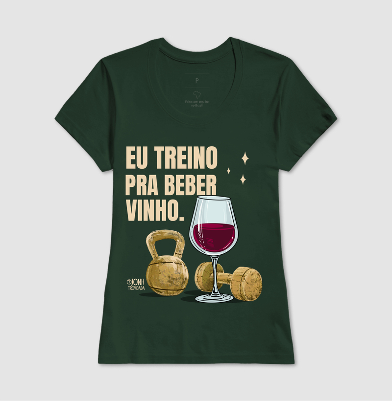 Eu treino pra beber vinho  - Imagem 13