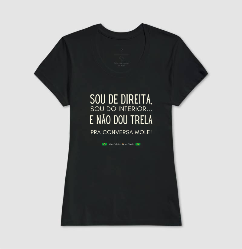 Sou de direita, sou do interior e não dou trela pra conversa mole - Imagem 3