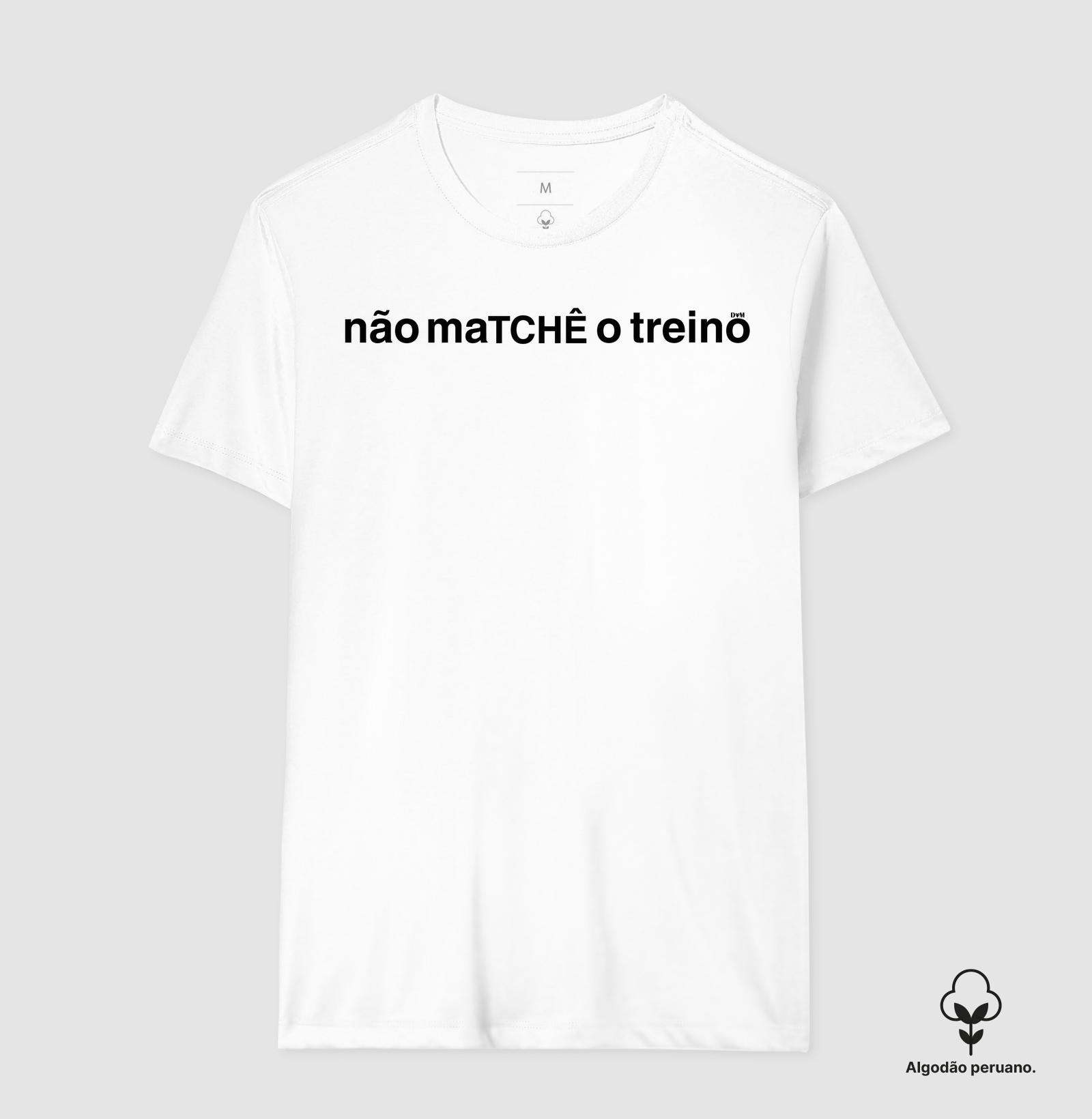 Camiseta Peruano não maTCHÊ o treino (masculina e feminina) - Imagem 10