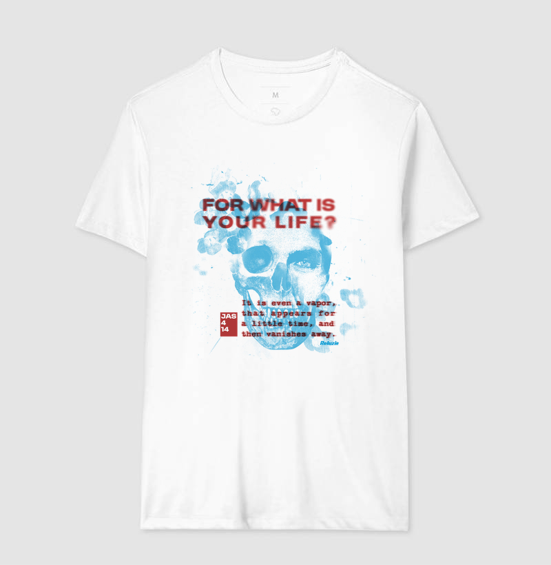 Camiseta YOUR LIFE (Tiago 4:14) - Imagem 3