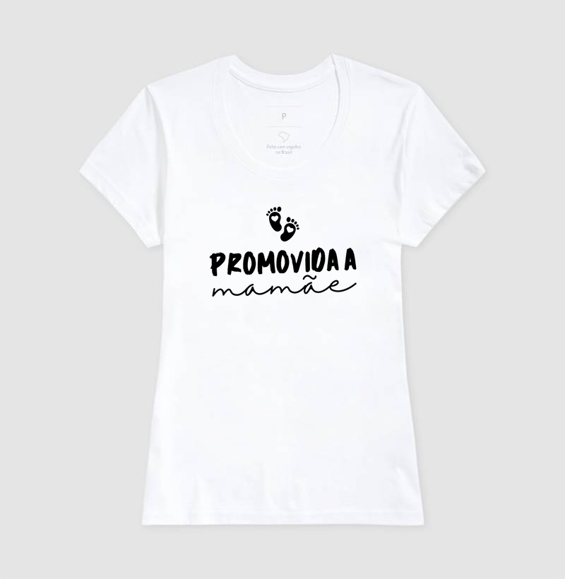 020A | Promovida a Mamãe/ Presente para futura Mamãe