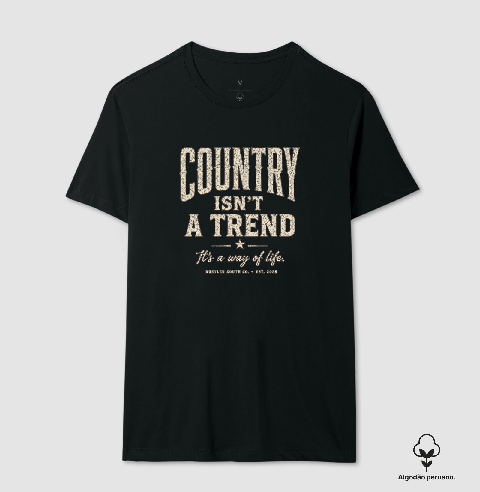 Camiseta Country Isn't A Trend | Dustler South Co. - Imagem 3