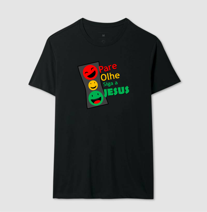 Camiseta Pare, Olhe, siga a Deus - Imagem 2