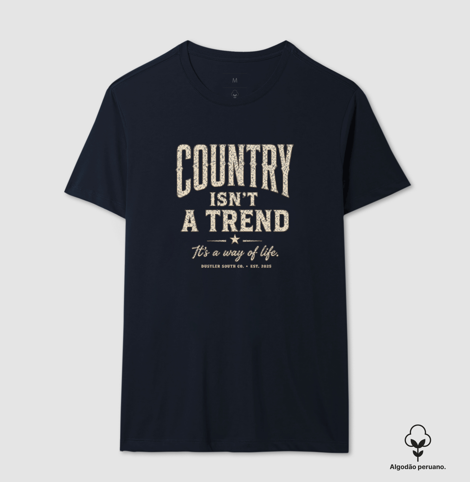 Camiseta Country Isn't A Trend | Dustler South Co. - Imagem 4