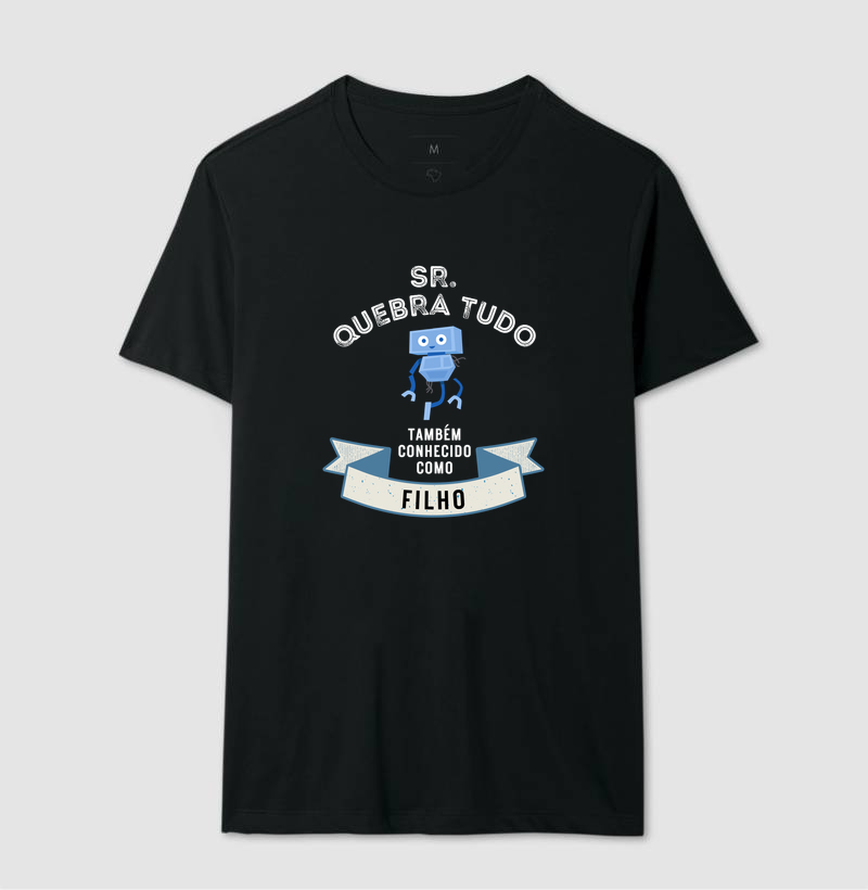 Camiseta Sr. Quebra Tudo - Filho - Imagem 5