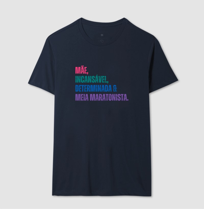 Camiseta Meia Maratona - Mãe, Incansável, Determinada e Meia Maratonista - Imagem 6