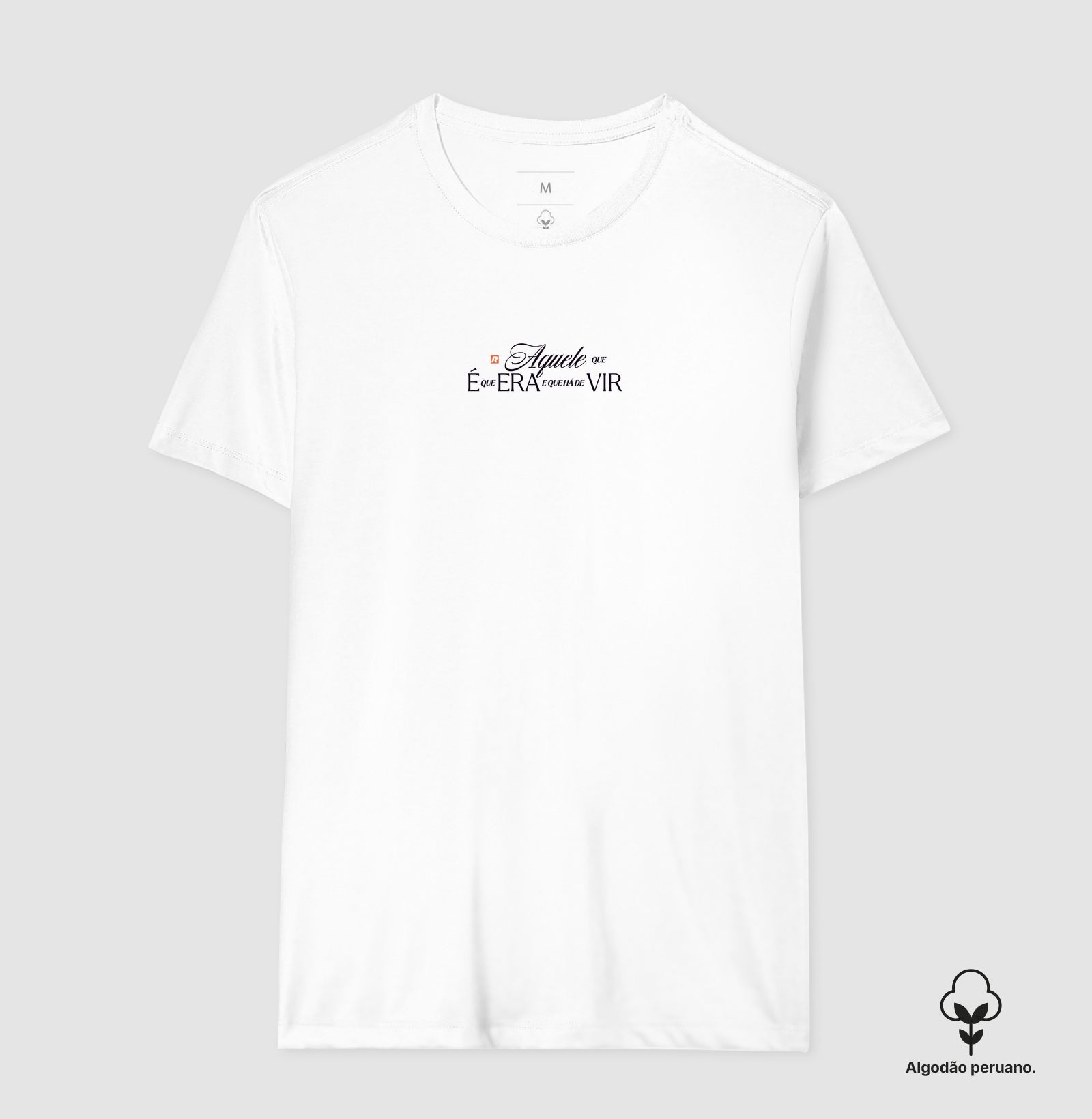 Camiseta AQUELE QUE É - Algodão Peruano - Imagem 7