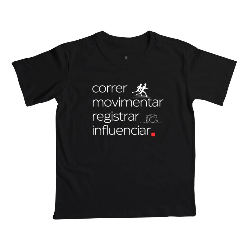 Camiseta Correr Movimentar Registrar Influenciar - Imagem 3