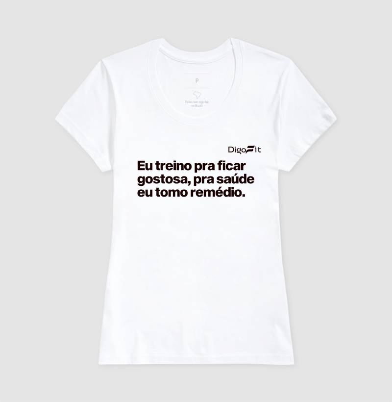 CAMISETA ACADEMIA EU TREINO PRA FICAR GOSTOSA - Imagem 5