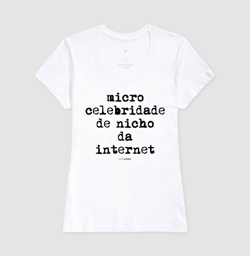 Microcelebridade de Nicho (estampa G) - Imagem 5