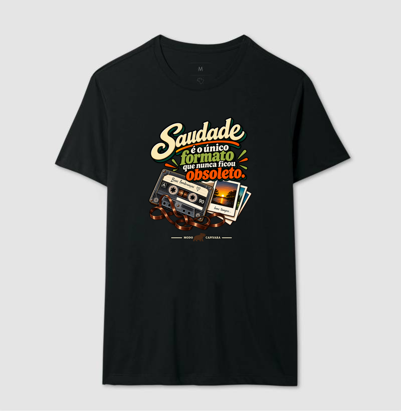SAUDADE É O ÚNICO FORMATO QUE NÃO FICOU OBSOLETO - Modo Capivara - Camiseta - Imagem 4