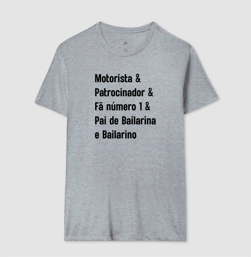 Motorista & Patrocinador & Fã Número 1 & Pai de Bailarina e Bailarino - Imagem 8