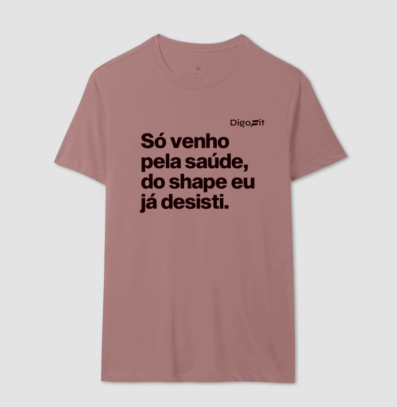 CAMISETA ACADEMIA SÓ VENHO PELA SAÚDE - Imagem 16