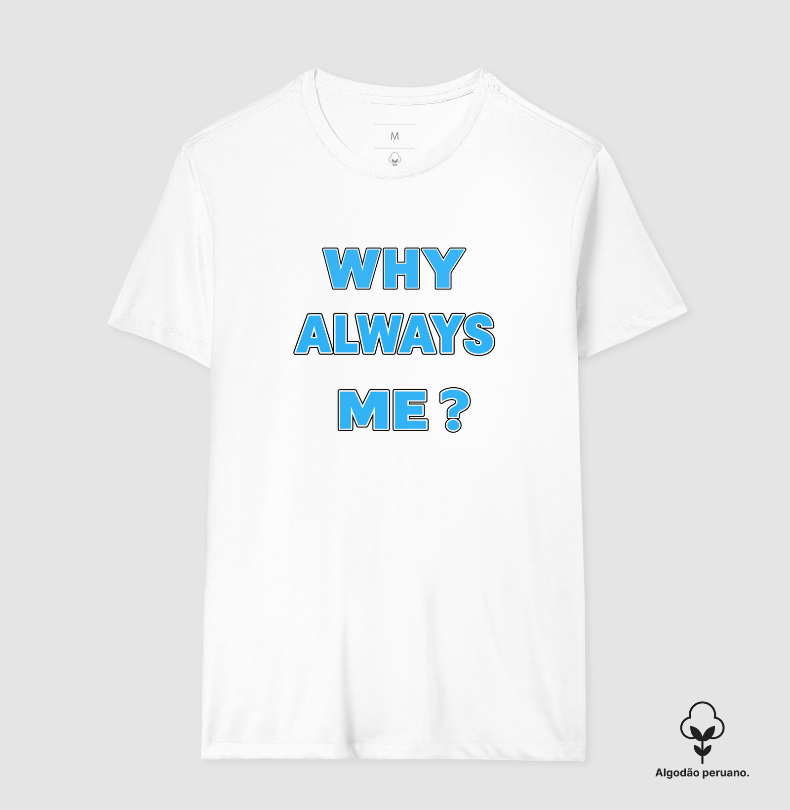 WHY ALWAYS ME? - Imagem 3
