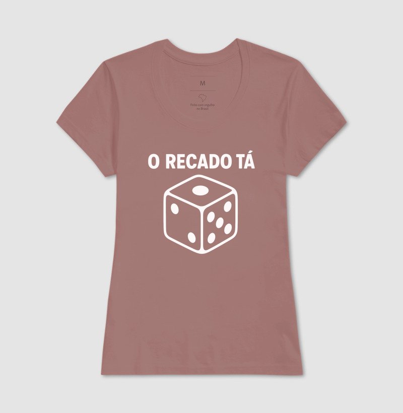 Camiseta O Recado Tá Dado - Imagem 19