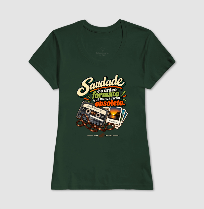 SAUDADE É O ÚNICO FORMATO QUE NÃO FICOU OBSOLETO - Modo Capivara - Camiseta - Imagem 15