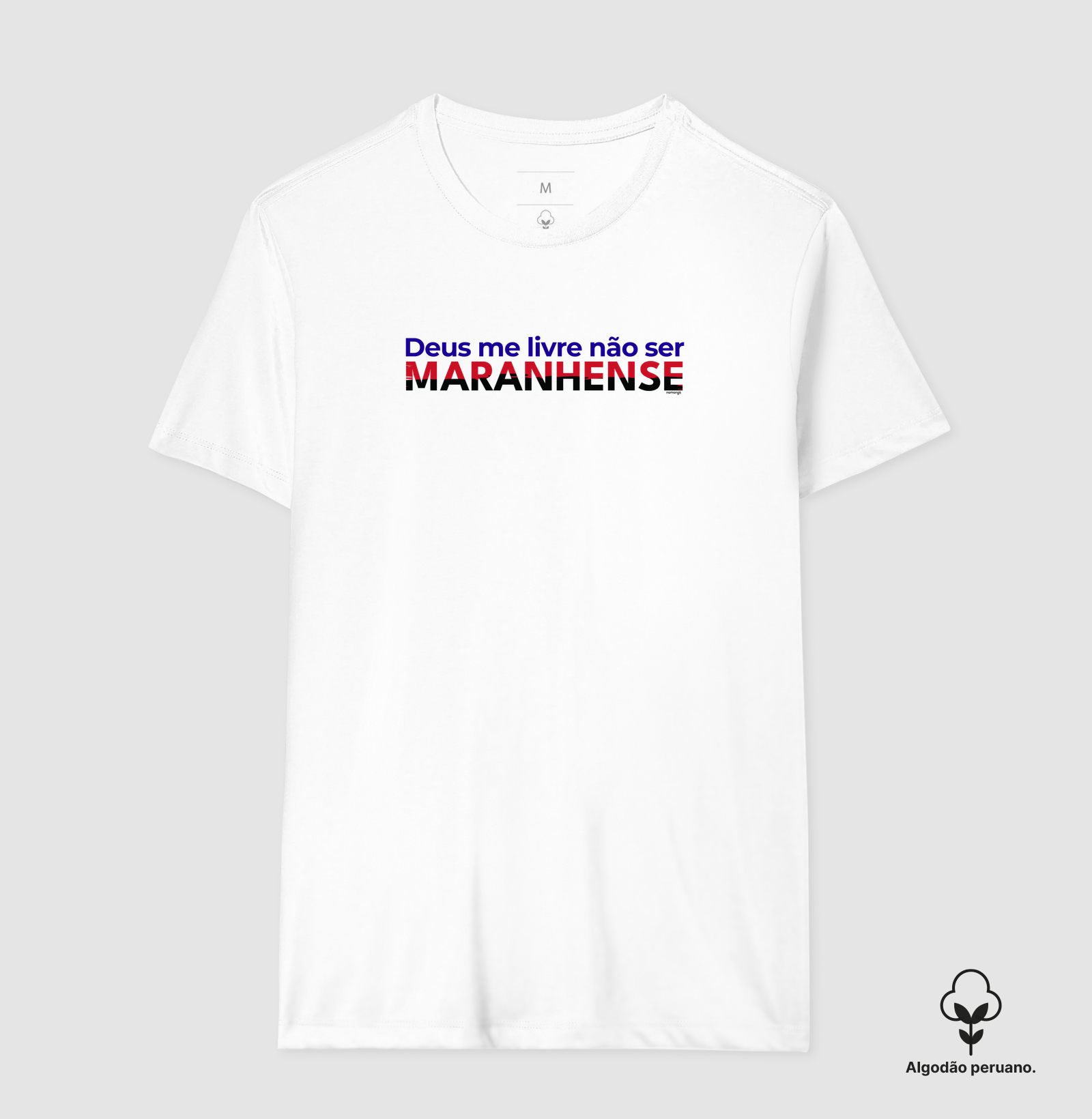 Deus Me Livre Não Ser Maranhense - Imagem 2