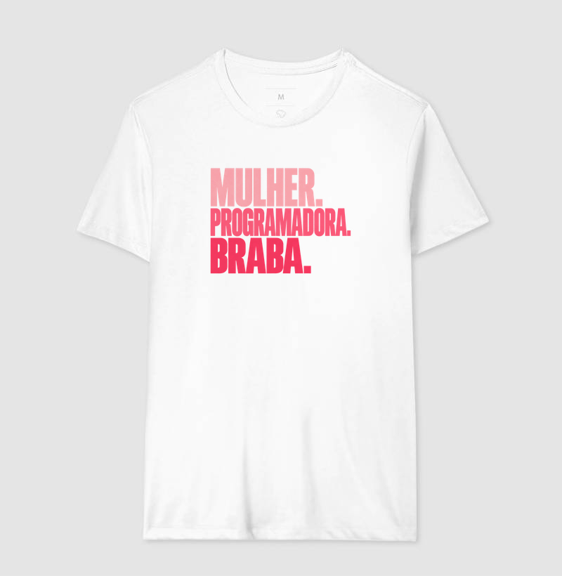 Mulher. Programadora. Braba. - Imagem 4