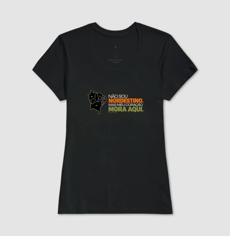 Camiseta Não sou Nordestino mas meu Coração mora aqui |OxenteWear - Imagem 3