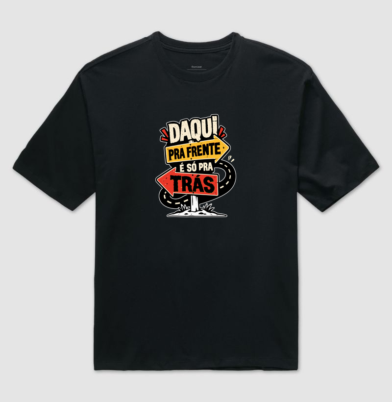 Daqui pra Frente É Só pra Trás – Placas - Imagem 2