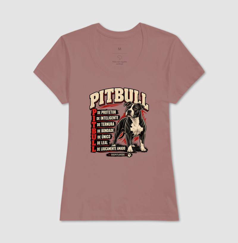 PITBULL P DE PROTETOR, I DE INTELIGENTE, T DE TERNURA, B DE BONDADE, U DE ÚNICO, L DE LEAL, L DE LOUCAMENTE AMADO. - Imagem 17