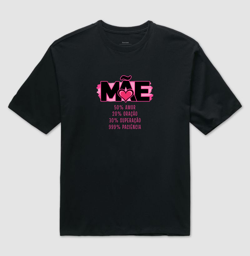 Camiseta Oversized 100% Mãe - Imagem 2
