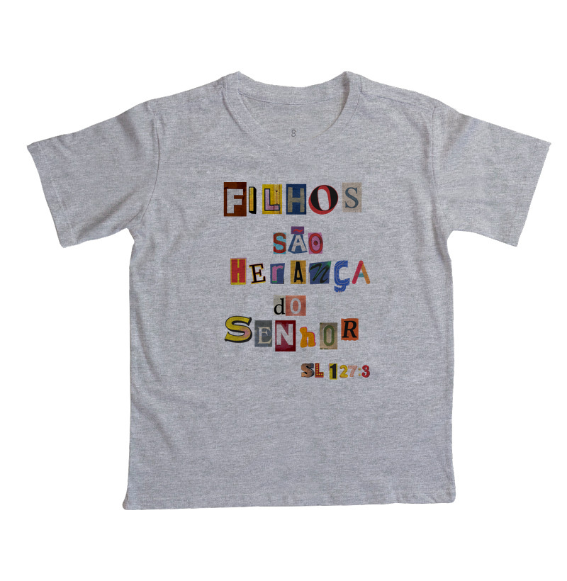 Camiseta Infantil Cristã Filhos São Herança - Imagem 3