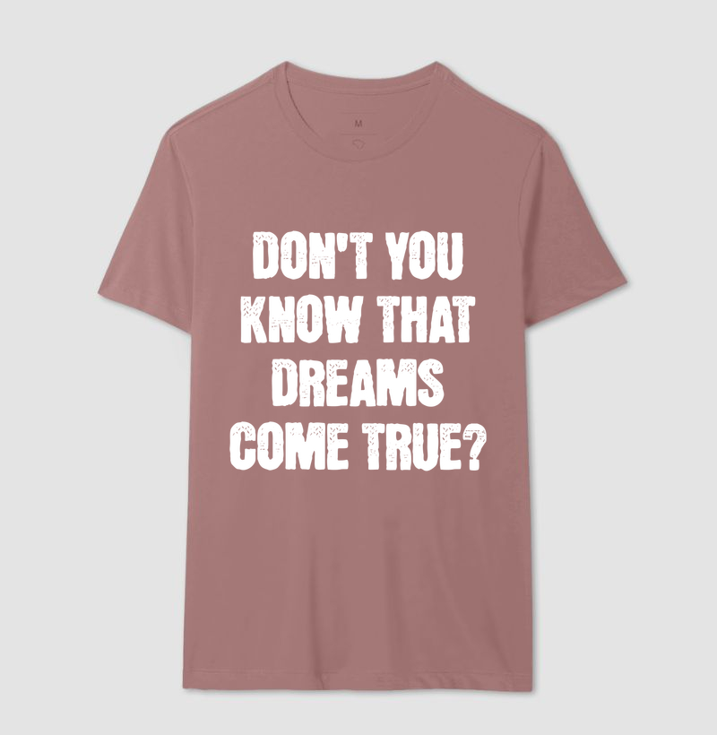 Dreams Come True - branco - Imagem 14
