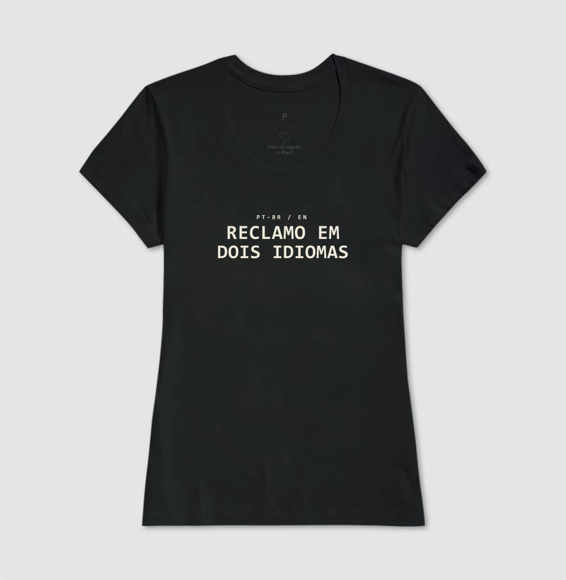 Camiseta Reclamo em Dois Idiomas - Imagem 3