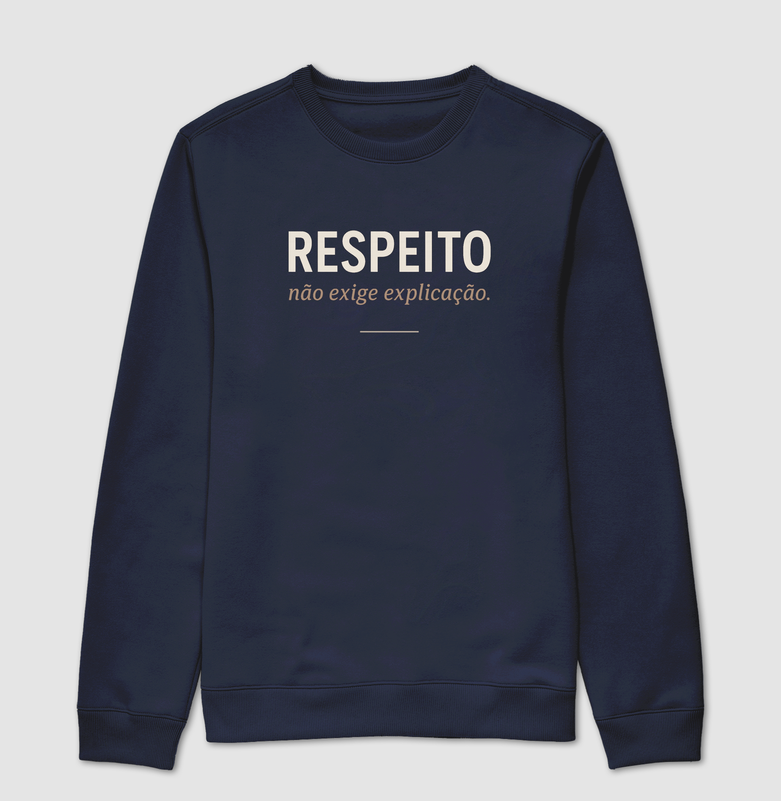 Respeito Não Exige Explicação - Imagem 6