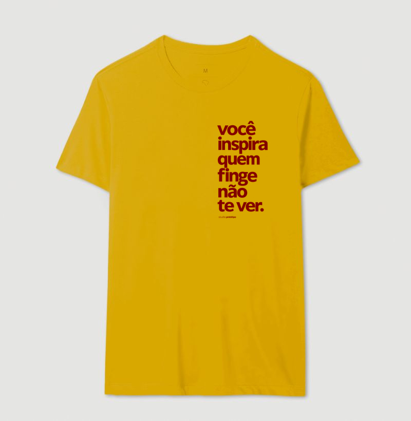 Camiseta Você Inspira Quem Finge Não Te Ver - Imagem 14