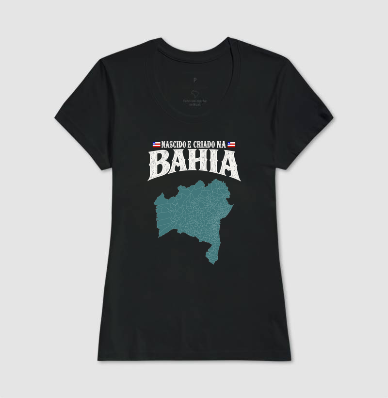 Camiseta Nascido e Criado na Bahia  - Imagem 3