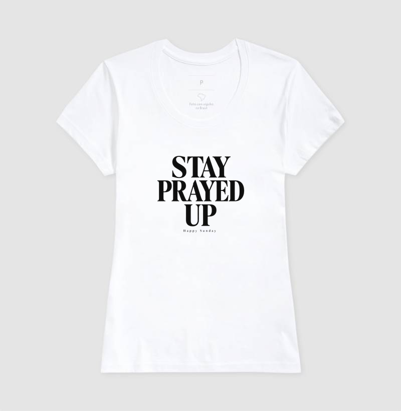 STAY PRAYED UP - Imagem 3