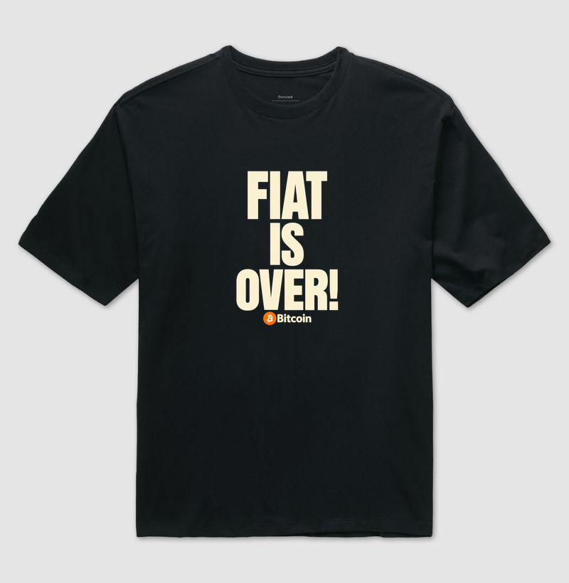 Camiseta Bitcoin Fiat Is Over - Imagem 2