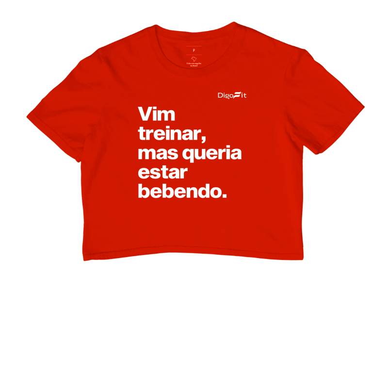 CROPPED ACADEMIA VIM TREINAR MAS QUERIA ESTAR BEBENDO - Imagem 7
