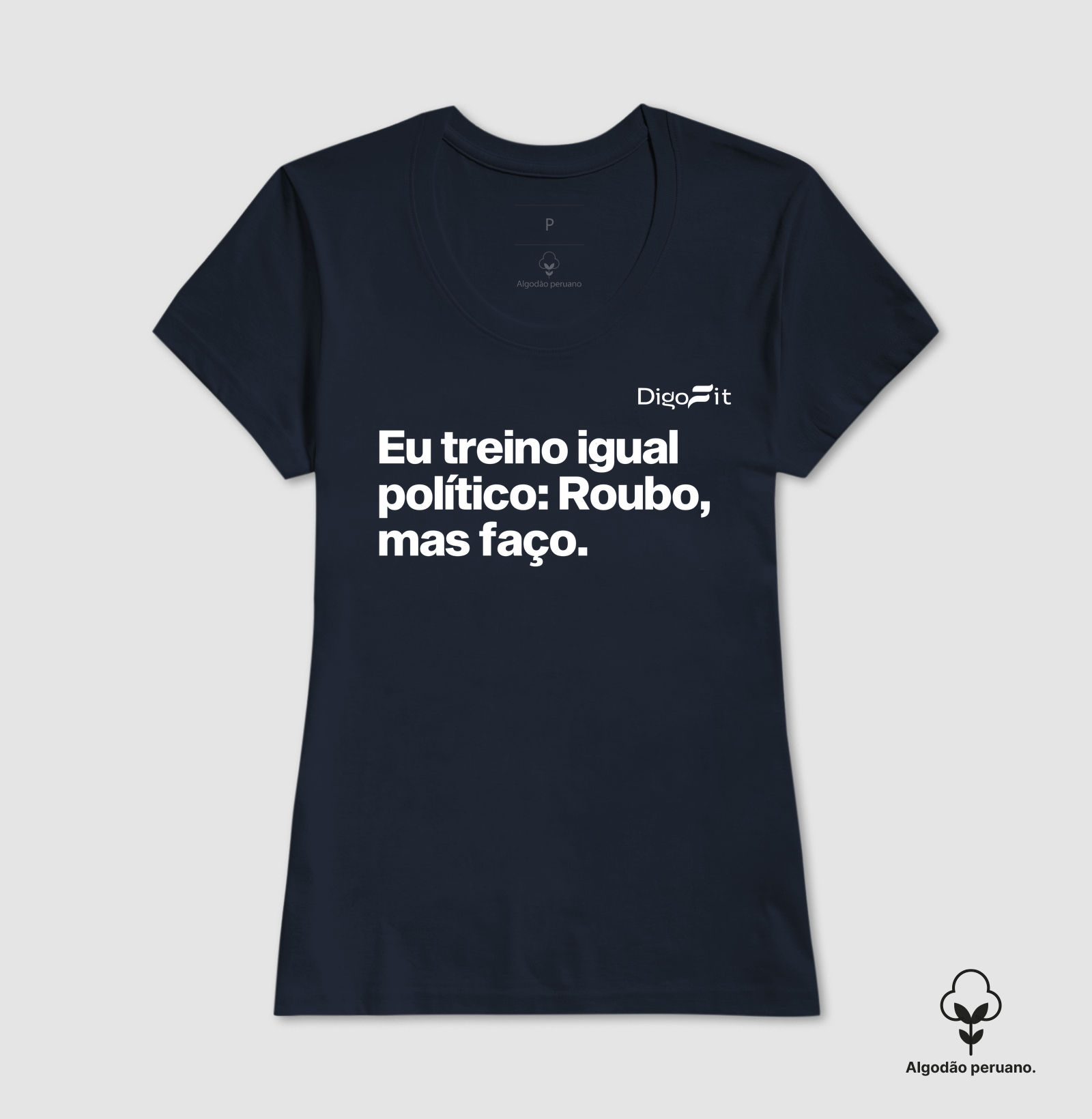 CAMISETA ALGODÃO PERUANO ACADEMIA EU TREINO IGUAL POLÍTICO - Imagem 4