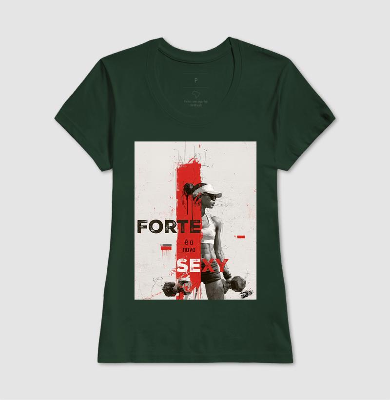 "forte é o novo sexy"  02 - Imagem 9