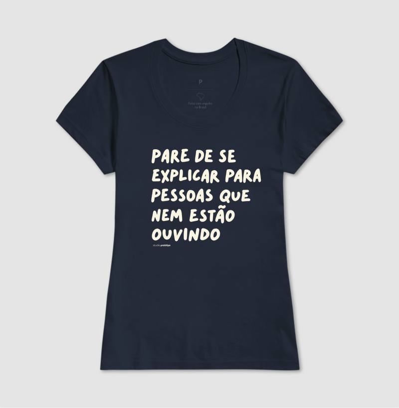Camiseta Pare de Se Explicar - Imagem 7