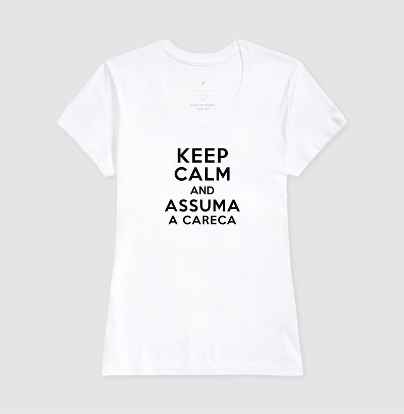 fique calmo e assuma - Imagem 5