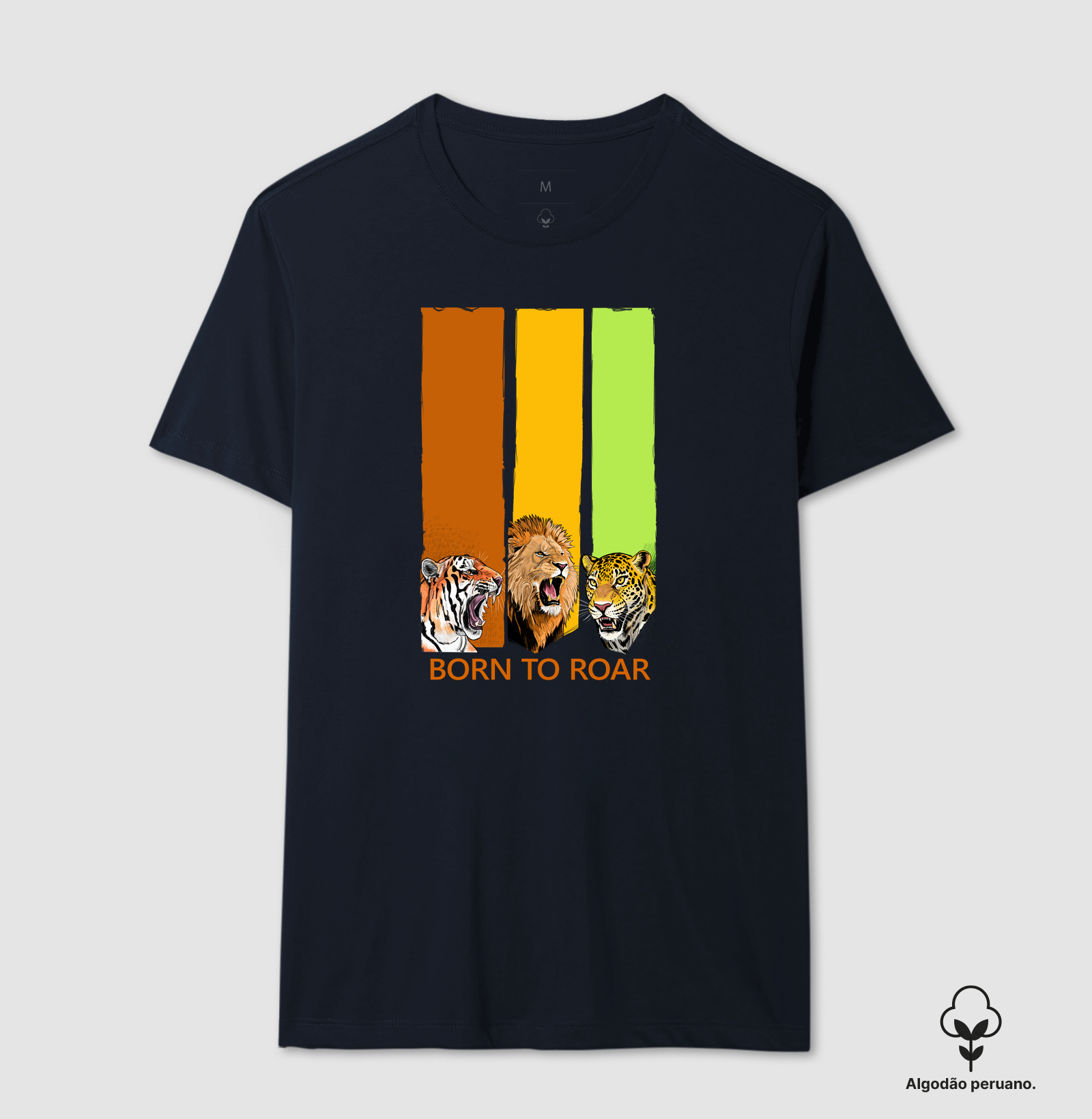 Camiseta Algodão Peruano Born to Roar (Nascido para Rugir) - Imagem 6