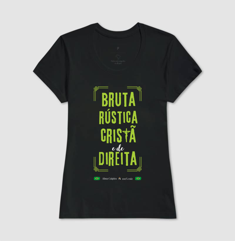 Bruta, rústica, cristã e de direita - Imagem 3
