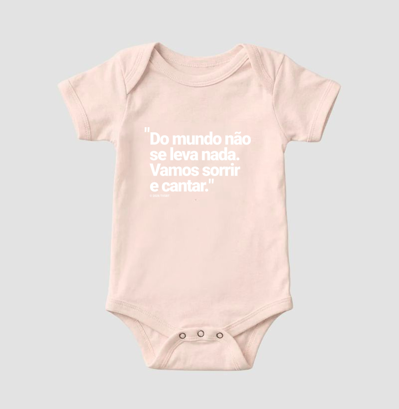 Do mundo não se leva nada. Vamos sorrir e cantar! - Imagem 5