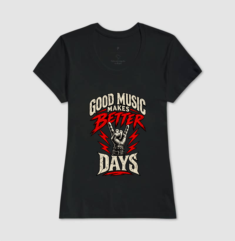 Camiseta Rock Good Music Makes Better Days – Estampa Rock’n’Roll - Imagem 3
