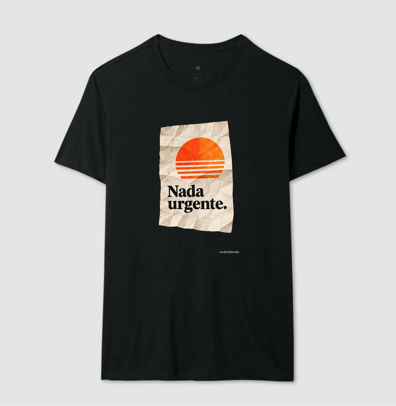 Camiseta Nada Urgente - Imagem 2