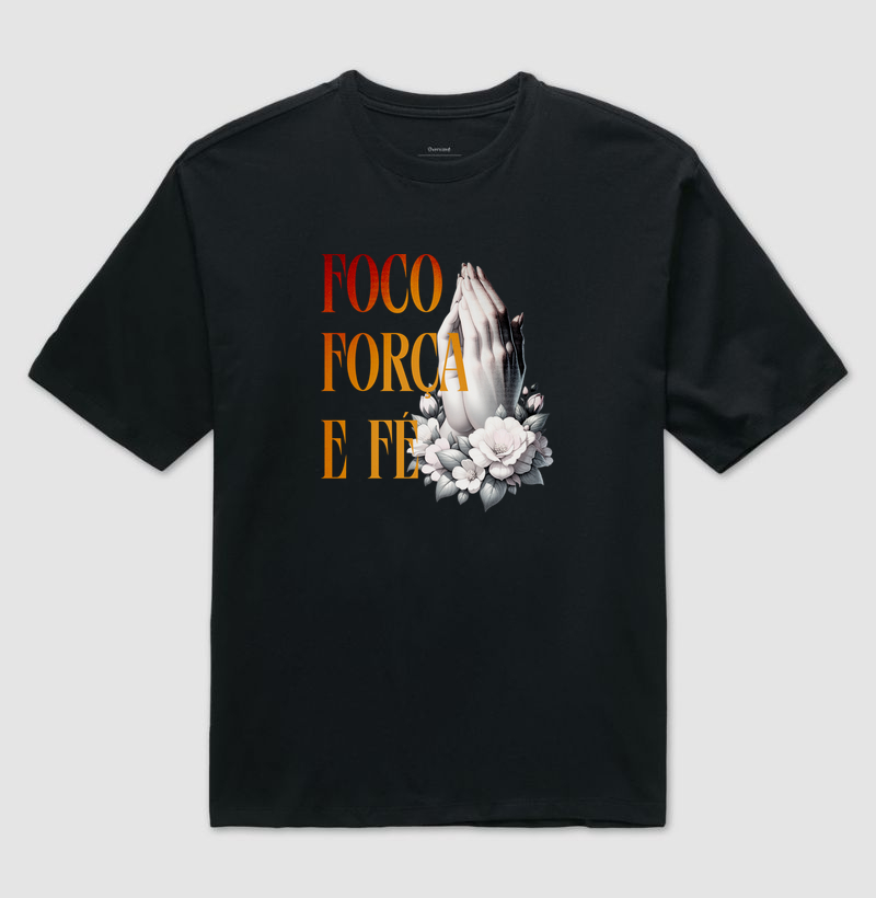 Foco, Força e Fé — Camiseta Oversized - Imagem 6