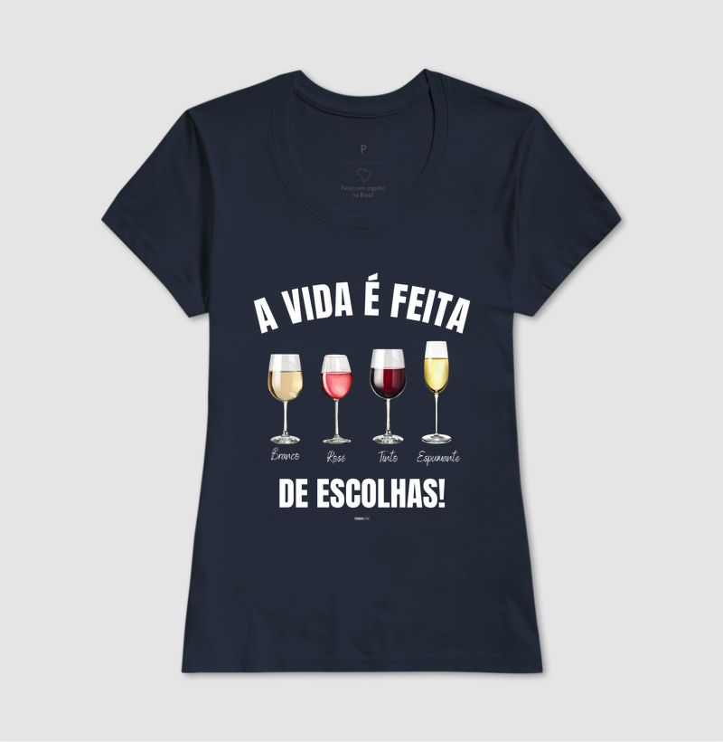 Camiseta Vinho - A Vida é feita de escolhas 2 - Imagem 7