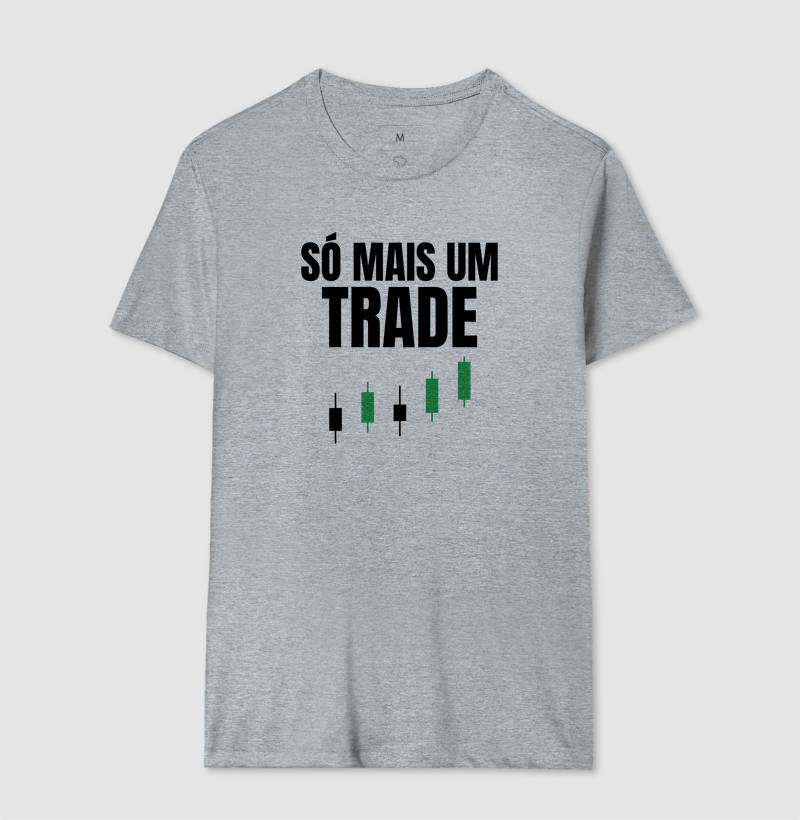 Camiseta Trader Só Mais um Trade - Imagem 10